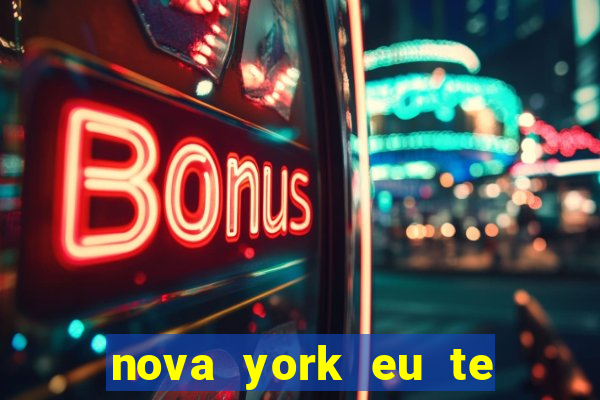 nova york eu te amo filme completo dublado